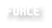 FORCE